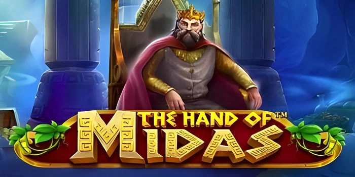 Formula Pola Gacor Slot The Hand Of Midas Bikin Kaya Mendadak